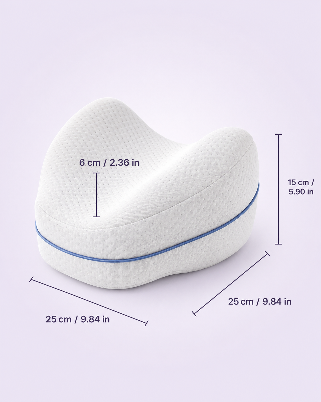 Veyra leg pillow dimensions: 25 by 25 by 15 centimeters with a 6-centimeter center contour